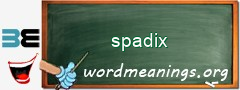 WordMeaning blackboard for spadix